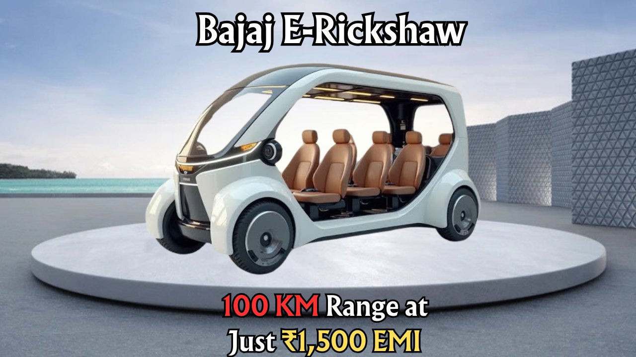 Bajaj New E-Rickshaw